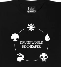 getDigital Drugs would be cheaper Schwarz Best