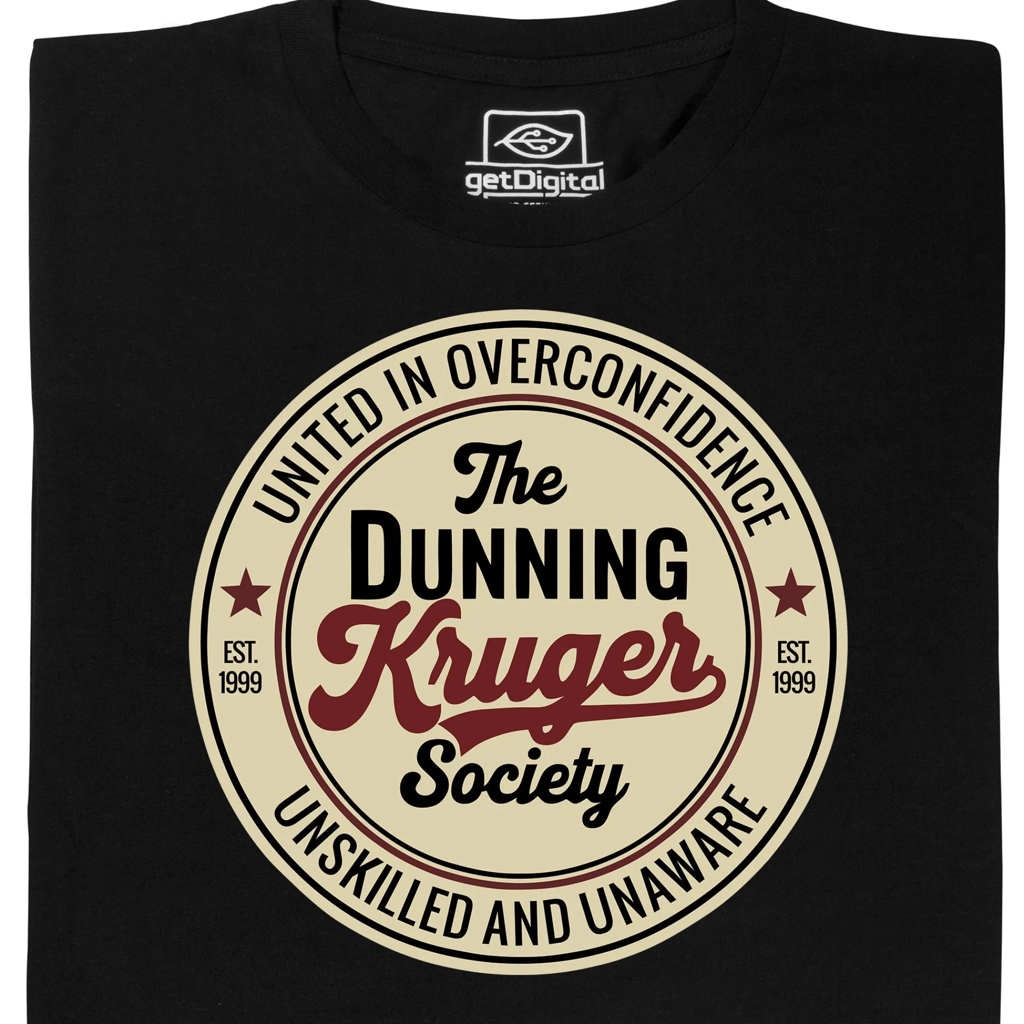getDigital Dunning Kruger Society Schwarz Best