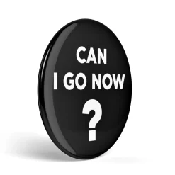 getDigital Geek Button Can I Go Now Discount