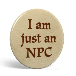 getDigital Geek Button Just an NPC Hot